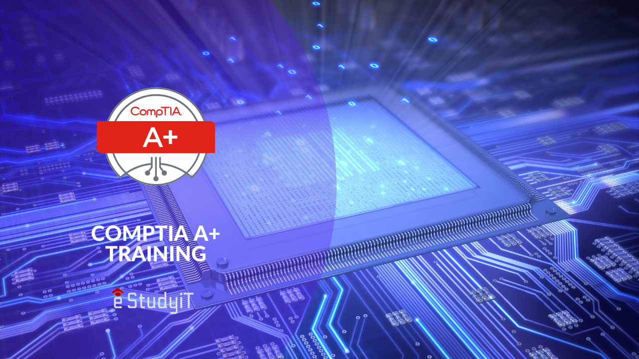 CompTIA A+