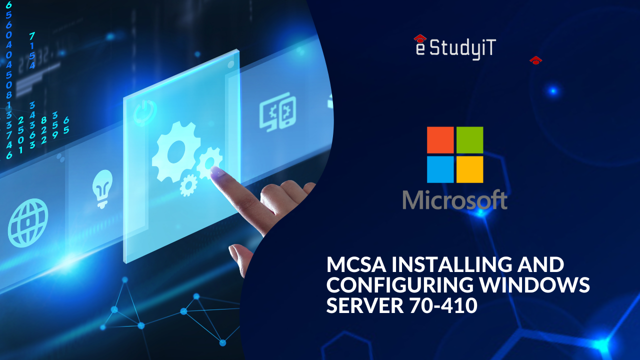 MCSA Installing and Configuring Windows Server 70-410
